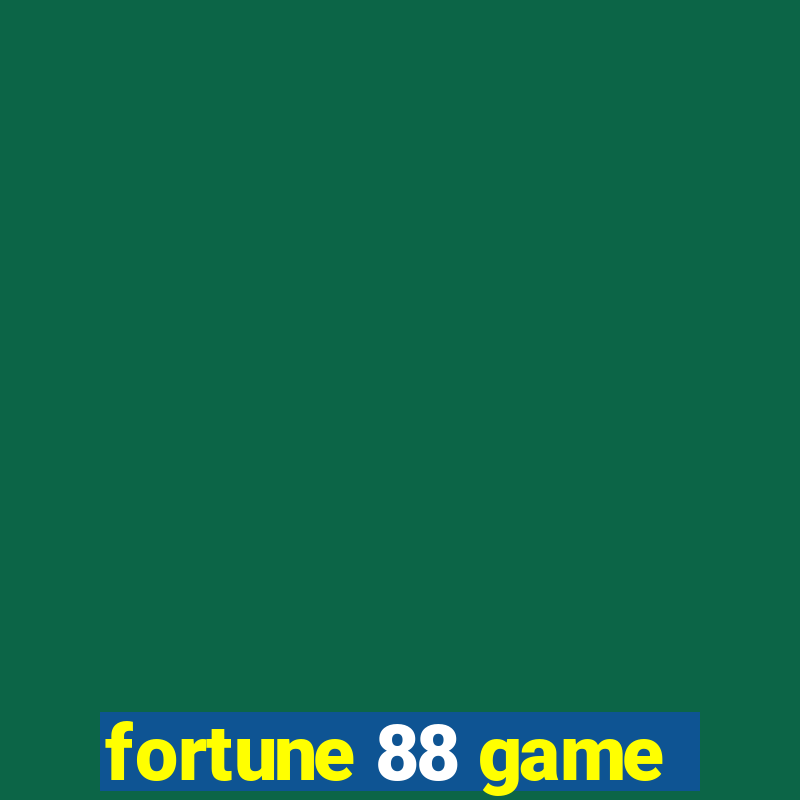 fortune 88 game