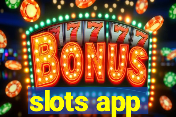 slots app