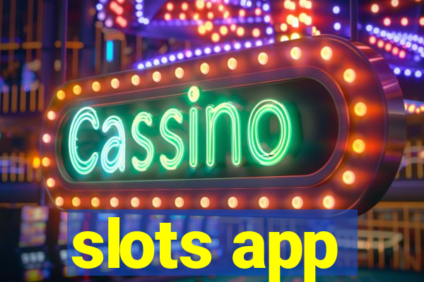 slots app