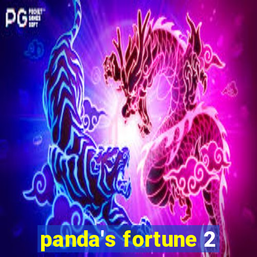 panda's fortune 2