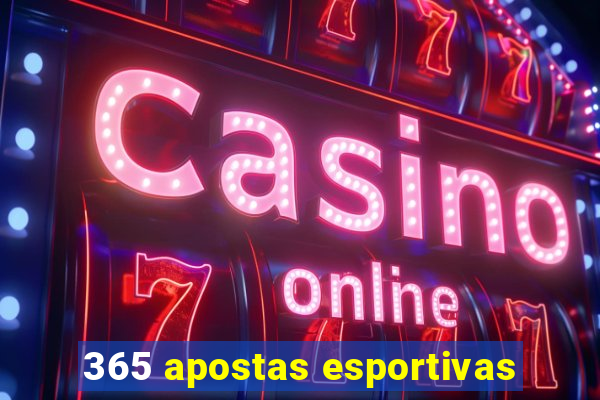 365 apostas esportivas