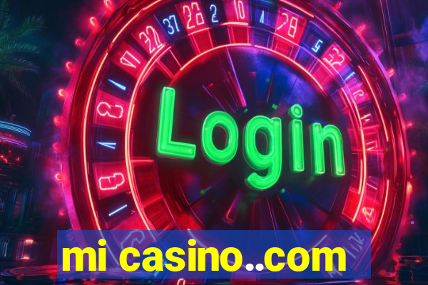 mi casino..com