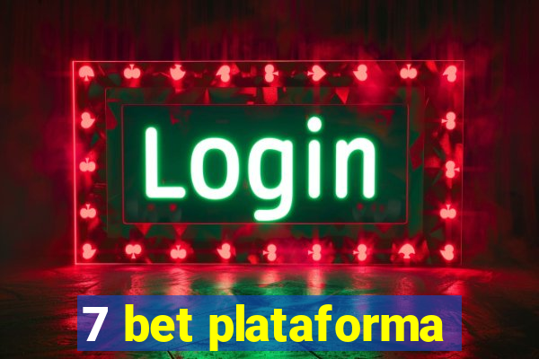 7 bet plataforma