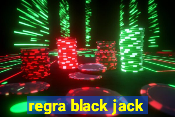 regra black jack