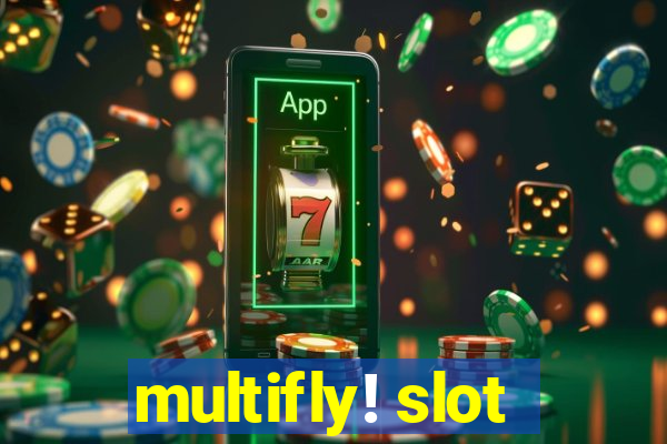 multifly! slot