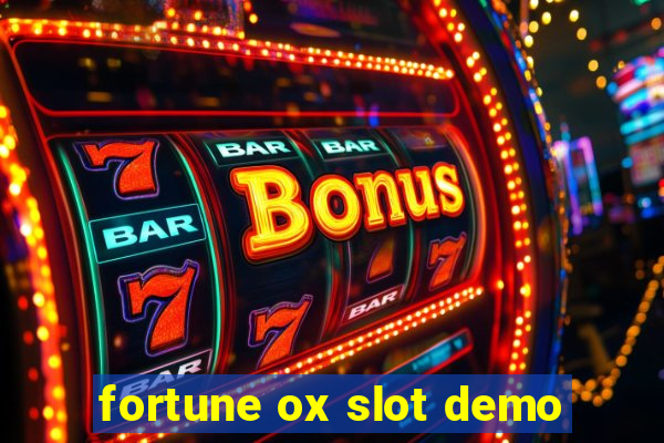 fortune ox slot demo