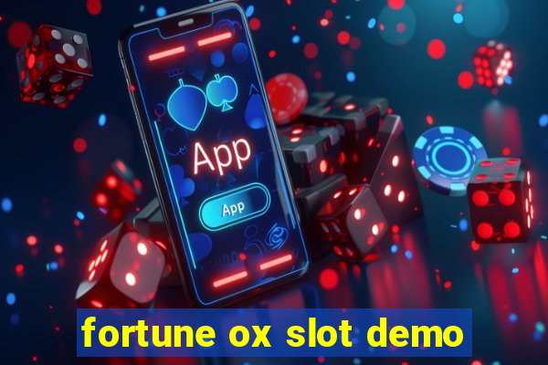 fortune ox slot demo