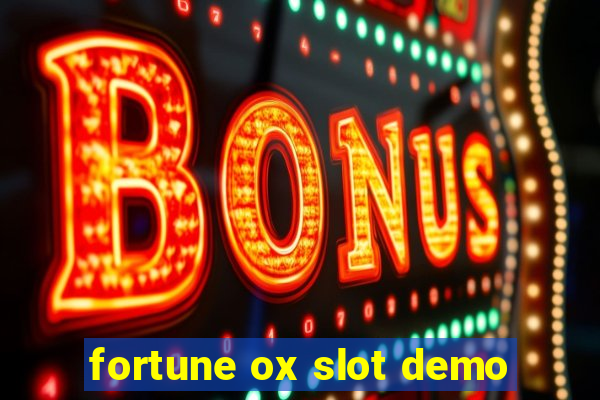 fortune ox slot demo