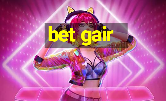 bet gair