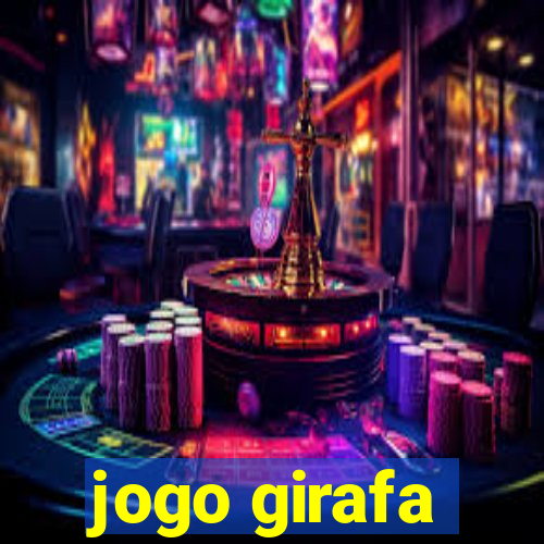 jogo girafa