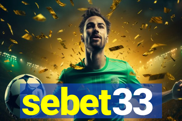 sebet33