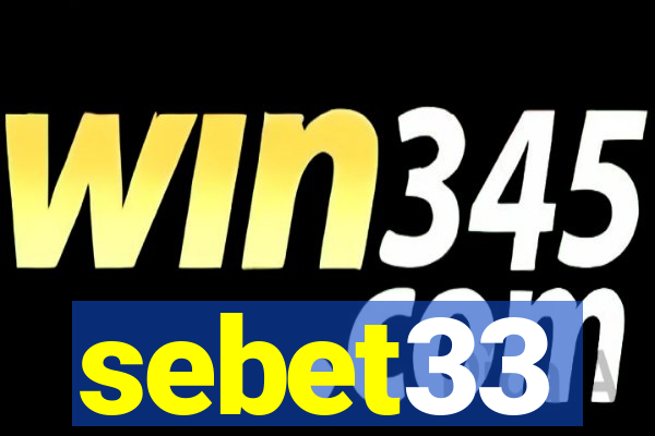 sebet33