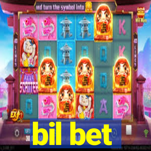 bil bet