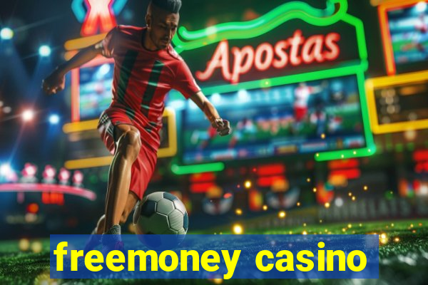 freemoney casino