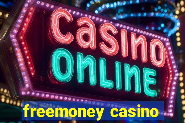 freemoney casino