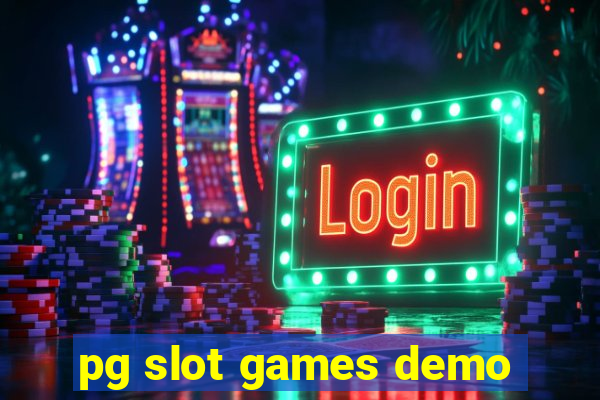 pg slot games demo