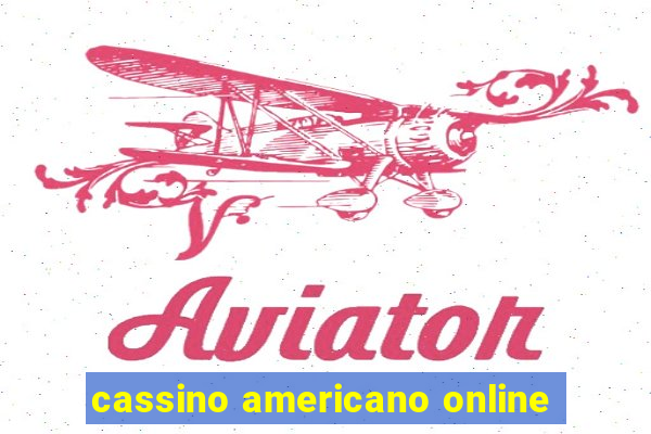 cassino americano online