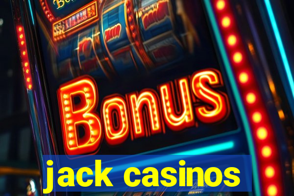 jack casinos