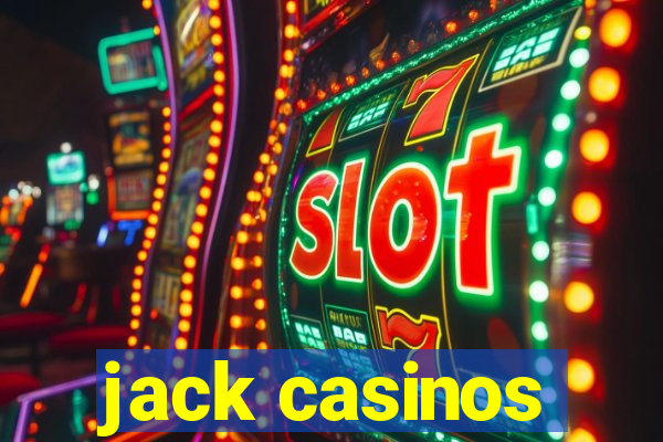 jack casinos