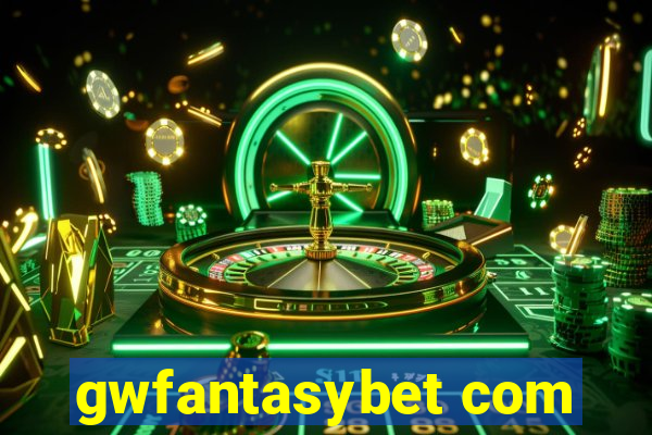 gwfantasybet com