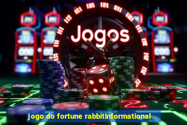 jogo do fortune rabbitInformational