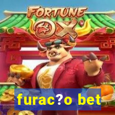 furac?o bet