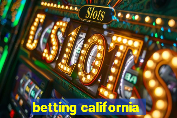 betting california