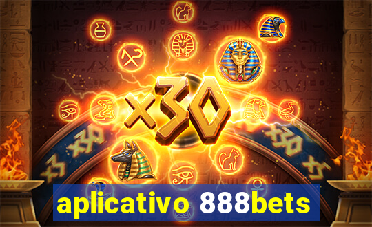 aplicativo 888bets