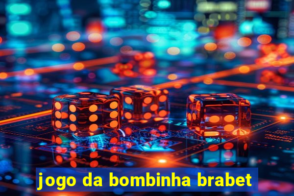 jogo da bombinha brabet