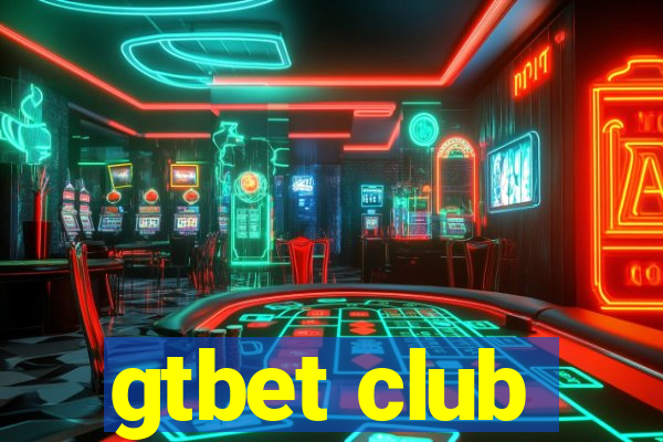 gtbet club