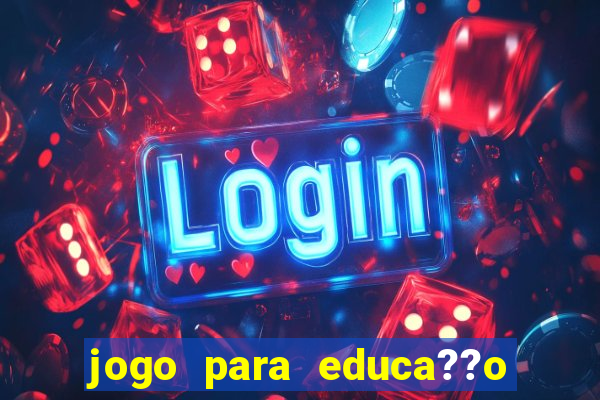 jogo para educa??o infantil online