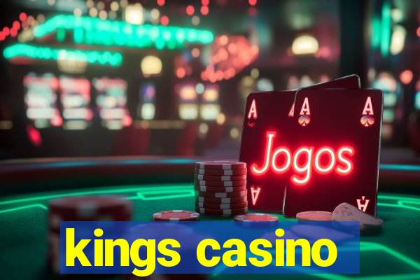 kings casino