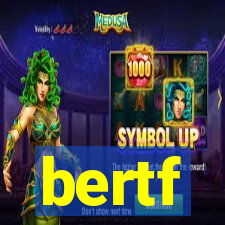 bertf