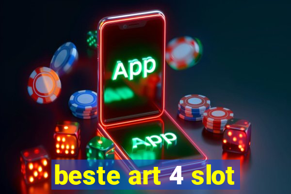 beste art 4 slot