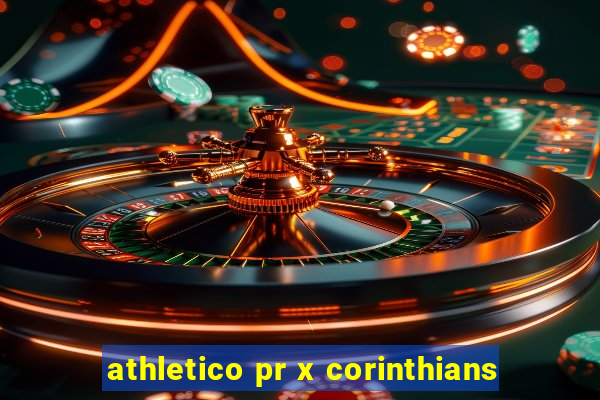 athletico pr x corinthians