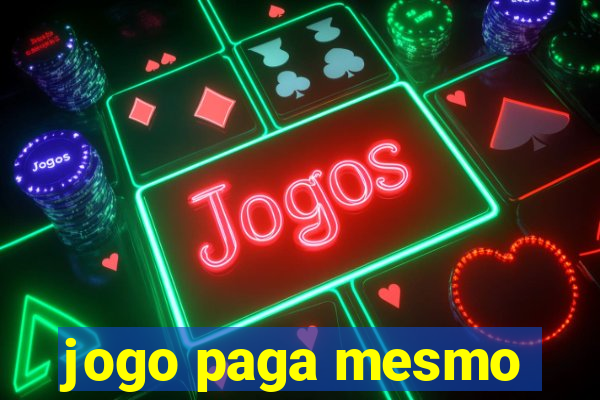 jogo paga mesmo