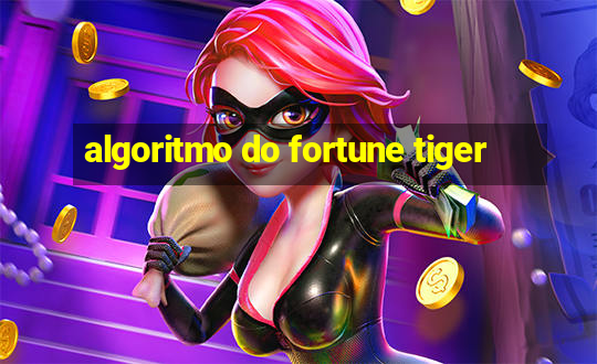 algoritmo do fortune tiger