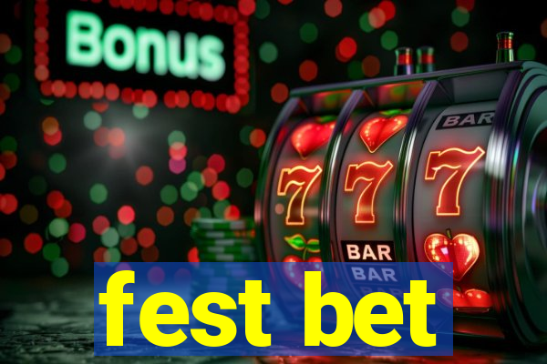 fest bet