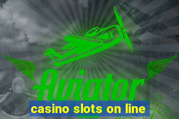 casino slots on line