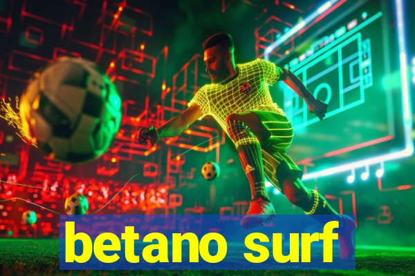 betano surf