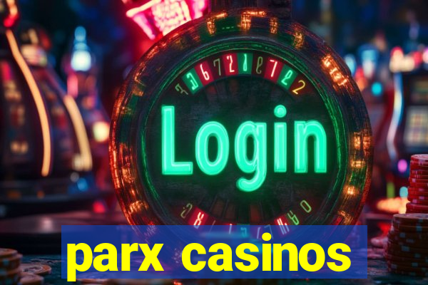 parx casinos