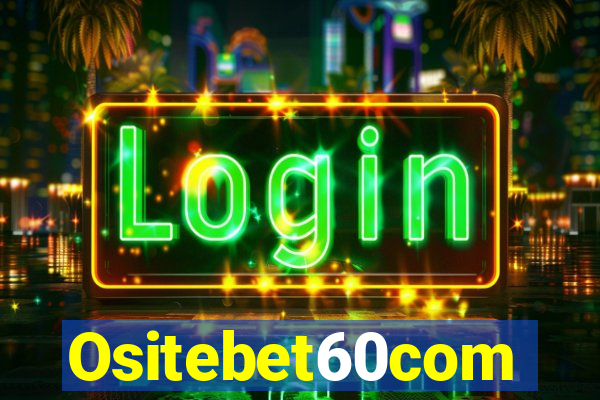 Ositebet60com