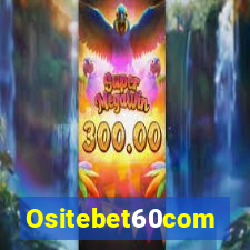 Ositebet60com