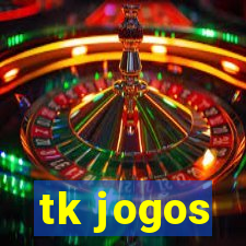 tk jogos