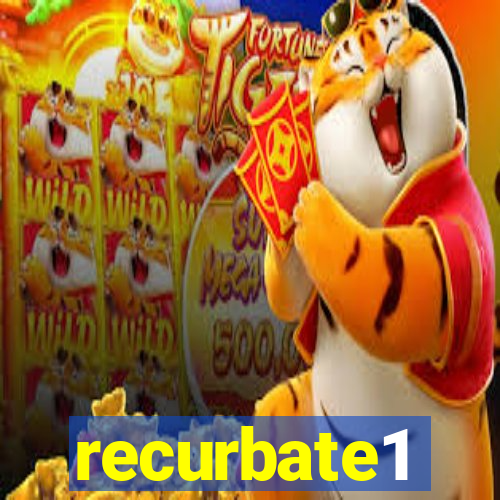 recurbate1