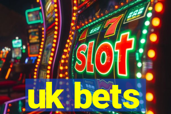 uk bets