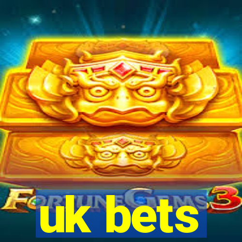 uk bets