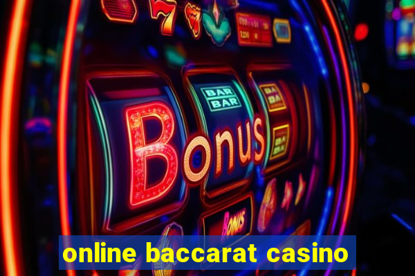 online baccarat casino