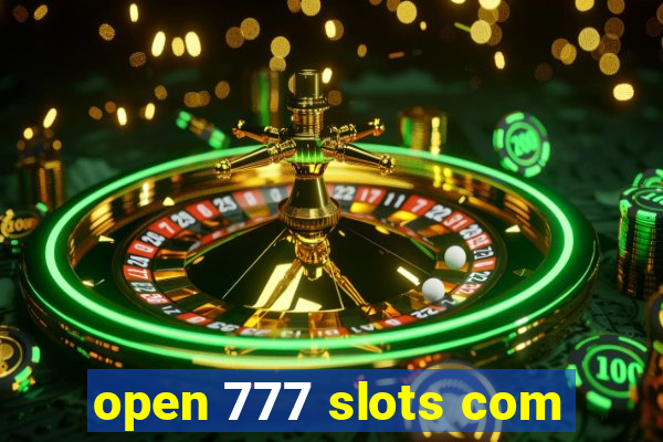 open 777 slots com