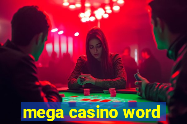 mega casino word